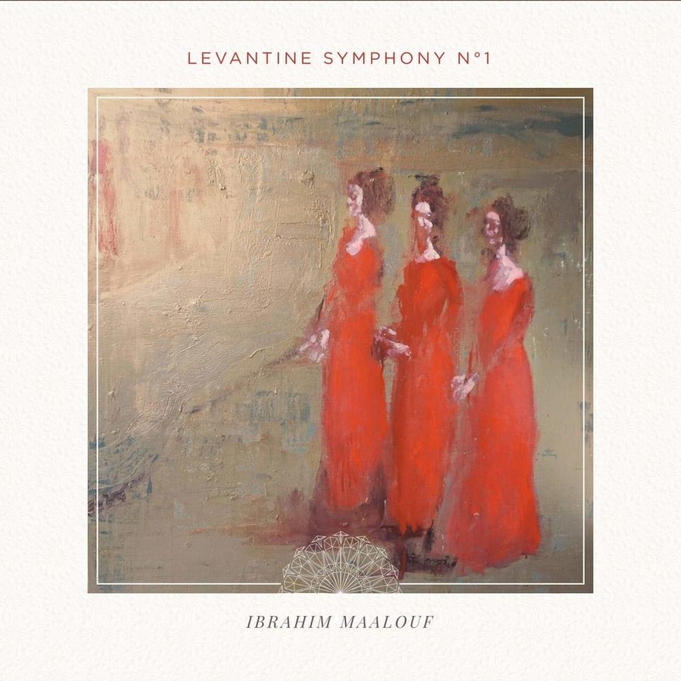 IBRAHIM MAALOUF - LEVANTINE SYMPHONY NO 1 (2018) - CD DIGIPACK AMBALAJINDA SIFIR