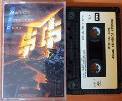 MCAULEY SCHENKER GROUP - SAVE YOURSELF (1990) KENT CASSETTE MADE IN TURKEY ''USED'' PAPER LABEL