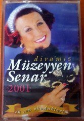 MÜZEYYEN SENAR DIVA'MIZ 2001 - EN SON OKUDUKLARIM KASET 2.EL