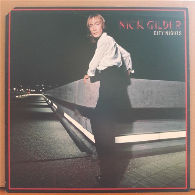 NICK GILDER - CITY NIGHTS (1978) - LP 2.EL PLAK