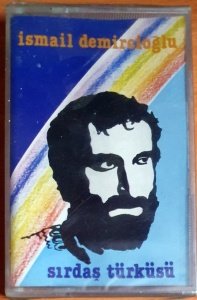 İSMAİL DEMİRCİOĞLU - SIRDAŞ TÜRKÜSÜ - KASET ÇEKİRDEK SIFIR