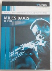 MILES DAVIS - SO WHAT - DVD 2.EL
