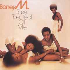 BONEY M. - TAKE THE HEAT OFF ME (1975) - LP 2017 EDITION KAPAK HAFİF DEFOLU SIFIR PLAK