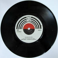 NECDET TOKATLIOĞLU - DUA - NERDESİN - 45LİK