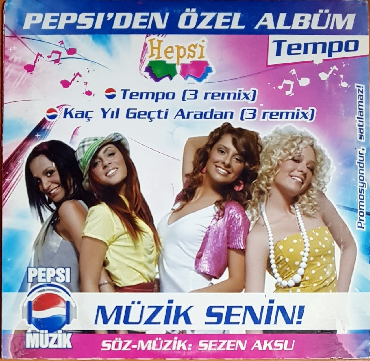 HEPSİ - TEMPO & KAÇ YIL GEÇTİ ARADAN / PEPSI'DEN ÖZEL ALBÜM / SÖZ-MÜZİK: SEZEN AKSU (2006) UZELLİ PROMO SINGLE CD 2.EL