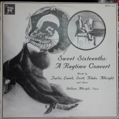 SWEET SIXTEENTHS: A RAGTIME CONCERT (1982) - PLAK 2.EL