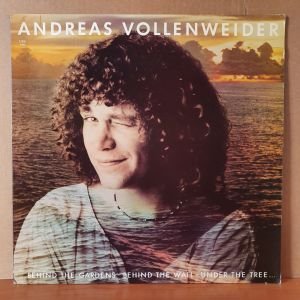 ANDREAS VOLLENWEIDER - BEHIND THE GARDENS / BEHIND THE WALL / UNDER THE TREE (1981) - LP 2.EL PLAK