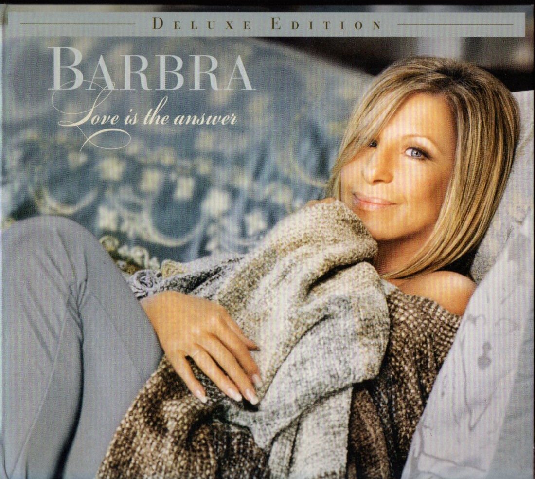 BARBRA STREISAND ‎– LOVE IS THE ANSWER (2009) DELUXE EDITION 2xCD 2.EL
