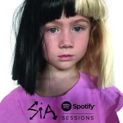 SIA - SPOTIFY SESSIONS - SIFIR PLAK