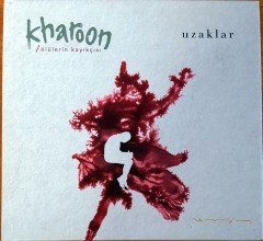 KHAROON - ÖLÜLERİN KAYIKÇISI / UZAKLAR (2016) CD 2.EL