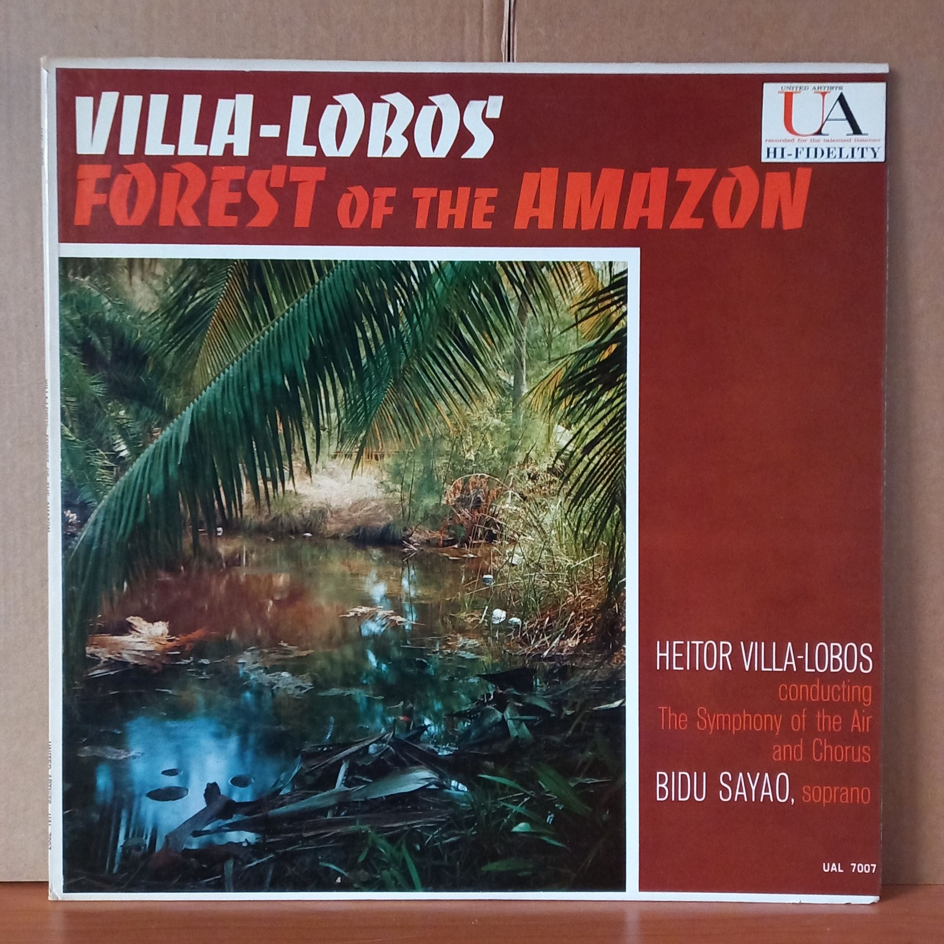 VILLA-LOBOS: FORESTS OF THE AMAZON / SYMPHONY OF THE AIR AND CHORUS, BIDU SAYAO (1959) - LP 2.EL PLAK