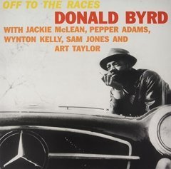 DONALD BYRD - OFF TO THE RACES (1959) - LP 180GR 2016 EDITION SIFIR PLAK