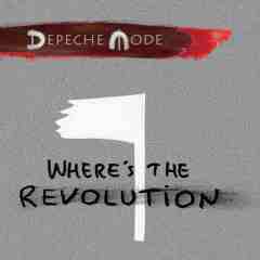 DEPECHE MODE - WHERE'S THE REVOLUTION (REMIXES) - SIFIR 2LP