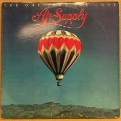 AIR SUPPLY - THE ONE THAT YOU LOVE 1981 2.EL PLAK