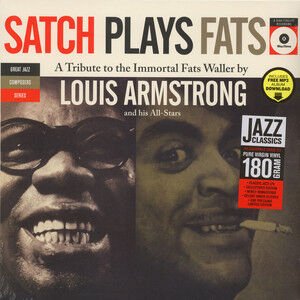 LOUIS ARMSTRONG AND HIS ALL-STARS - SATCH PLAYS FATS (1955) LP 2014 REMASTERED LIMITED EDITION 180GR SIFIR PLAK
