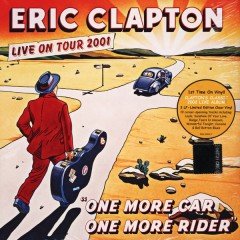 ERIC CLAPTON - ONE MORE CAR ONE MORE RIDER (2002) - 3LP CLEAR VINYL 2019 EDITION SIFIR PLAK