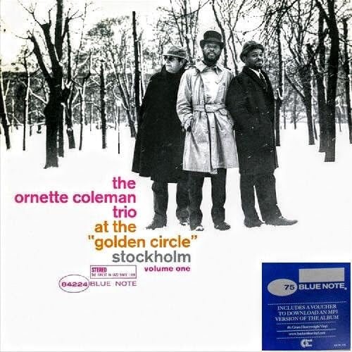 THE ORNETTE COLEMAN TRIO - AT THE GOLDEN CIRCLE STOCKHOLM VOLUME ONE (1966) - LP 2014 REMASTERED REISSUE 180GR SIFIR PLAK