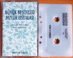 BÜYÜK BESTELER BÜYÜK USTALAR 5/4 / OSMAN NİHAT AKIN, MUZAFFER İLKAR - KASET YAPI KREDİ 2.EL
