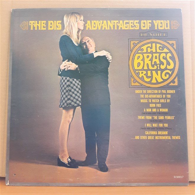 THE BRASS RING - THE DIS-ADVANTAGES OF YOU - LP 2.EL PLAK