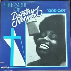 DOROTHY NORWOOD - GOD CAN (1980) - 2.EL PLAK