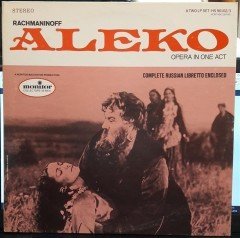 RACHMANINOV: ALEKO COMPLETE OPERA, SOLOISTS AND CHORUS OF THE SOFIA BULGARIA TVR ENSEMBLE, ROUSLAN RAYCHEV - 2.EL 2PLAK