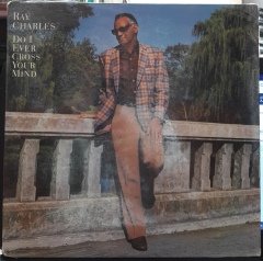 RAY CHARLES - DO I EVER CROSS YOUR MIND (1984) - PLAK SIFIR