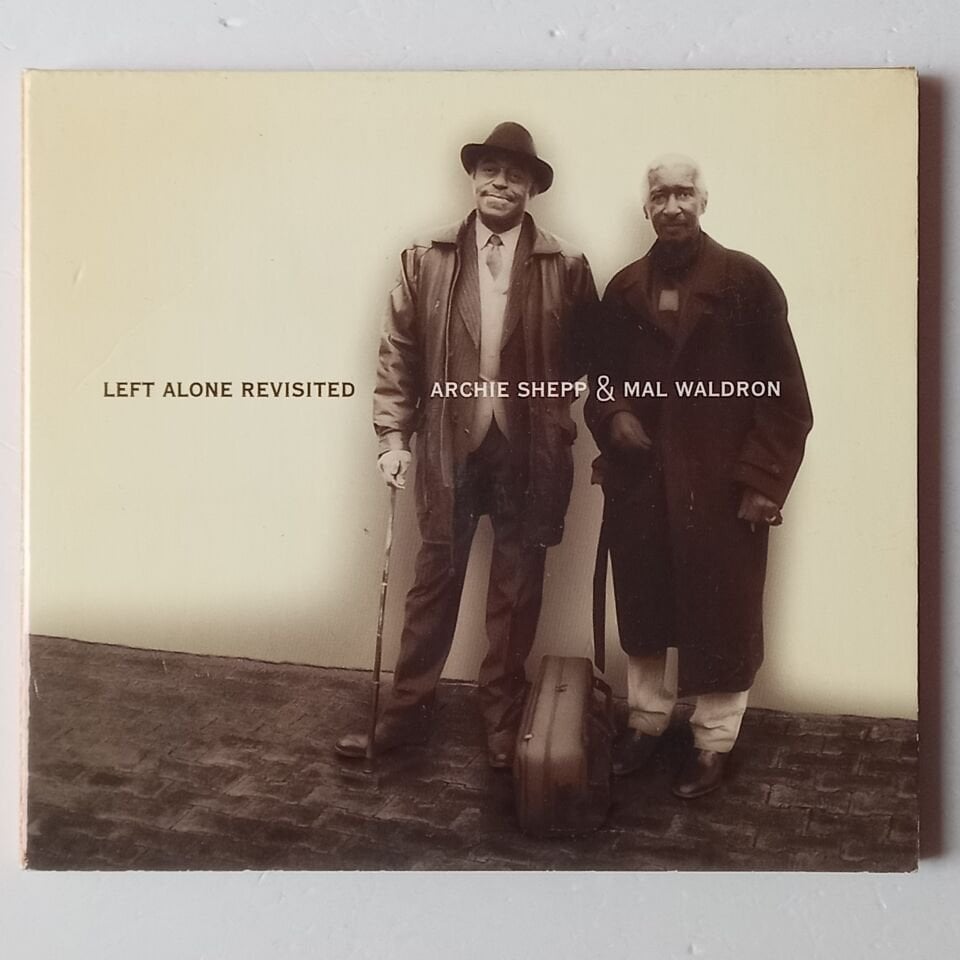 ARCHIE SHEPP & MAL WALDRON – LEFT ALONE REVISITED (2002) - CD DIGIPAK 2.EL