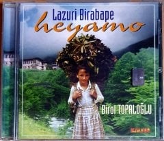 LAZURİ BİRABAPE / HEYAMO / BİROL TOPALOĞLU (1997) KALAN MÜZİK CD 2.EL
