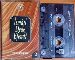 İSMAİL DEDE EFENDİ 2 - KASET YAPI KREDİ 2.EL