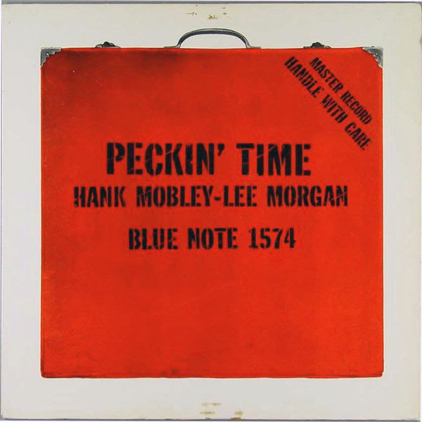 HANK MOBLEY & LEE MORGEN - PECKIN' TIME (1959) - PLAK SIFIR