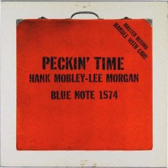 HANK MOBLEY & LEE MORGEN - PECKIN' TIME (1959) - PLAK SIFIR