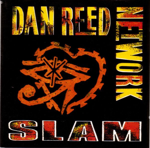 DAN REED NETWORKK - SLAM (1989) - CD 2.EL