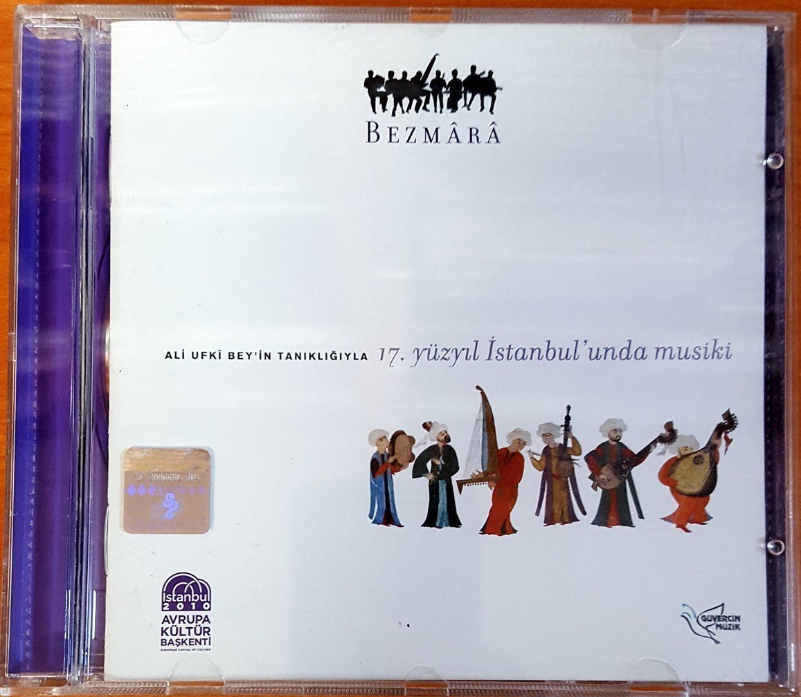 BEZMARA - ALİ UFKİ BEY'İN TANIKLIĞIYLA 17. YUZYIL İSTANBUL'UNDA MUSİKİ (2010) CD 2.EL