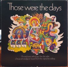 THOSE WERE THE DAYS - PLAK 2.EL