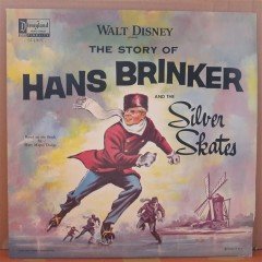 HANS BRINKER AND THE SILVER SKATES (1963) - WALT DISNEY - LP PLAK 2.EL