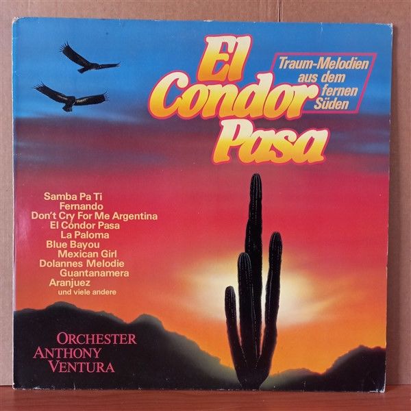 EL CONDOR PASA / ORCHESTER ANTHONY VENTURA (1986) - LP 2.EL PLAK