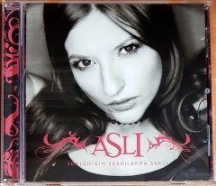 ASLI - SÖYLEDİĞİM ŞARKILARDA SAKLI (2007) NR1 CD 2.EL