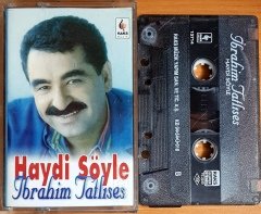 İBRAHİM TATLISES - HAYDİ SÖYLE (1994) RAKS MÜZİK KASET 2.EL