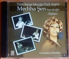 MEDİHA ŞEN SANCAKOĞLU SÖYLÜYOR 3 / TÜRK SANAT MÜZİĞİ ÖZEL ARŞİVİ (2001) - CD 2.EL