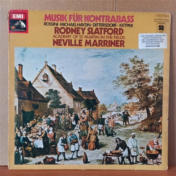 MUSIK FÜR KONTRABASS / ROSSINI, MICHAEL HAYDN, DITTERSDORF, KEYPER, RODNEY SLATFORD, ACADEMY OF ST. MARTIN-IN-THE-FIELDS, NEVILLE MARRINER (1976) - LP 2.EL PLAK