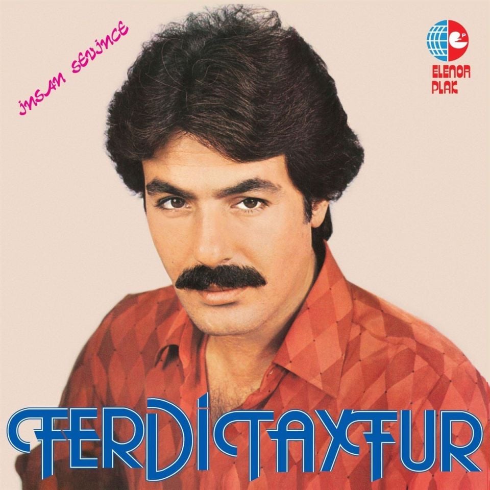 FERDİ TAYFUR - İNSAN SEVİNCE (1981) - LP 2019 EDİSYON YENİ BASIM SIFIR PLAK