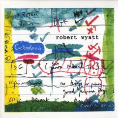 ROBERT WYATT - CUCKOOLAND (2003) - 2LP 2003 EDITION SIFIR PLAK