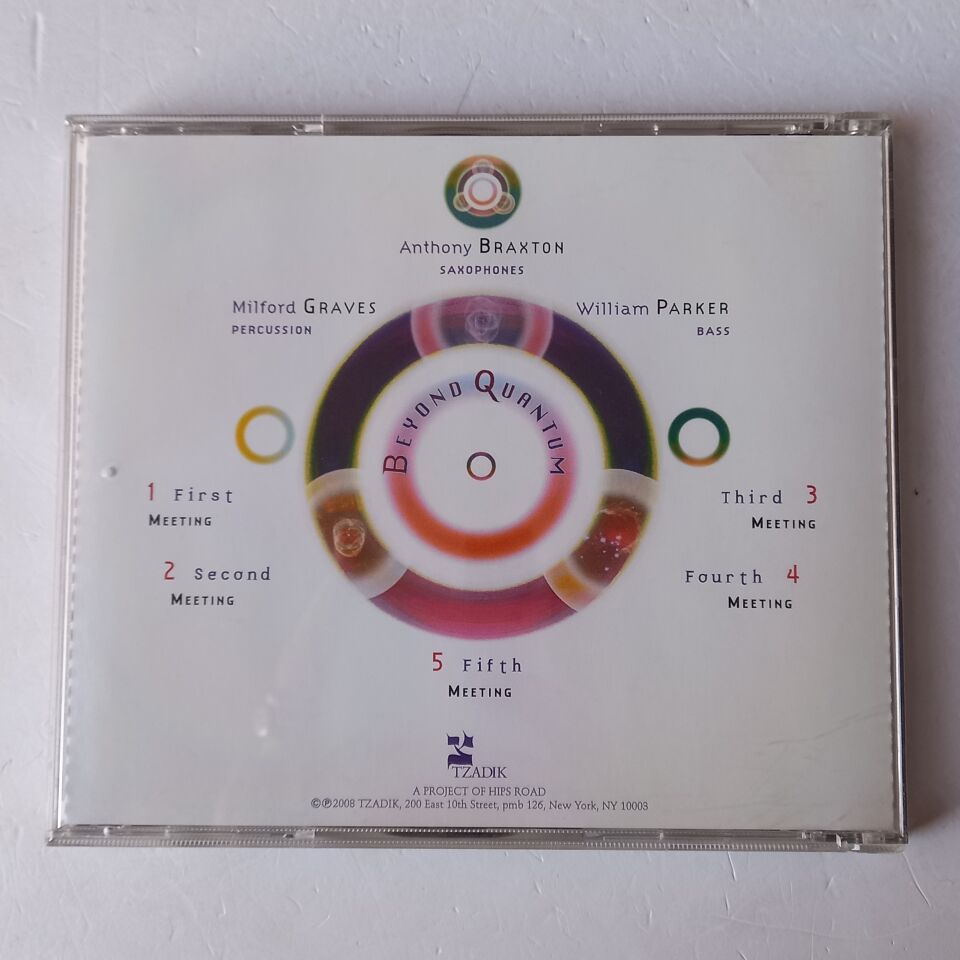 ANTHONY BRAXTON, MILFORD GRAVES, WILLIAM PARKER – BEYOND QUANTUM (2008) - CD 2.EL