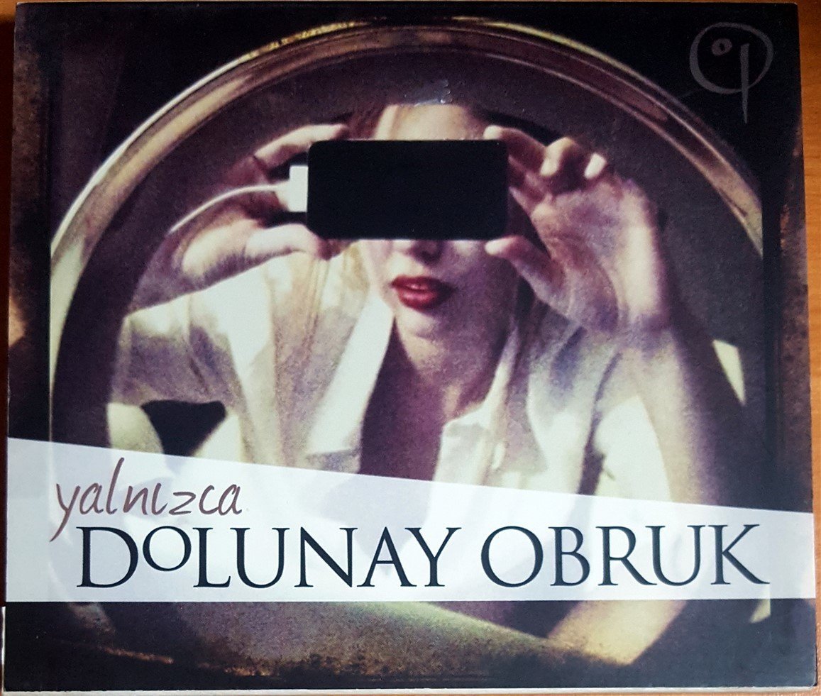 DOLUNAY OBRUK - YALNIZCA (2014) CD 2.EL