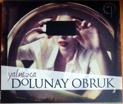 DOLUNAY OBRUK - YALNIZCA (2014) CD 2.EL