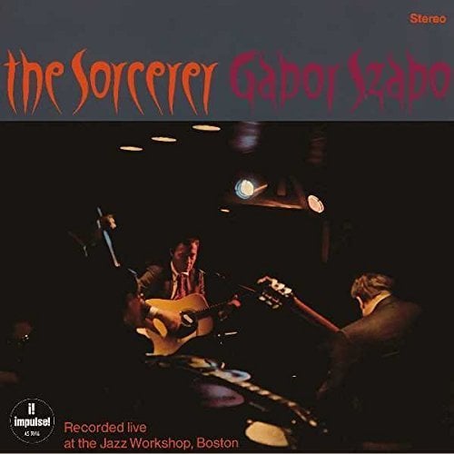 GABOR SZABO - THE SORCERER (1967) - LP 180GR 2015 EDITION SIFIR PLAK