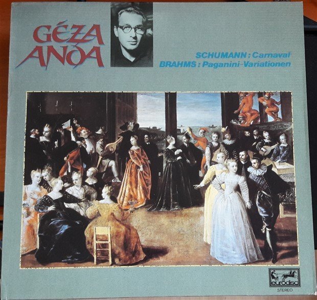 SCHUMANN CARNAVAL, BRAHMS PAGANINI VARIATIONS GEZA ANDA - LP 2.EL