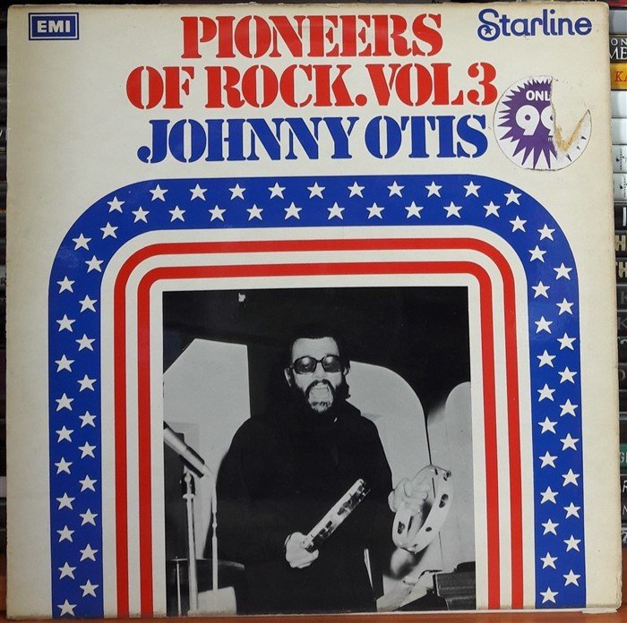 JOHNNY OTIS - PIONEERS OF ROCK. VOL3 - PLAK 2.EL