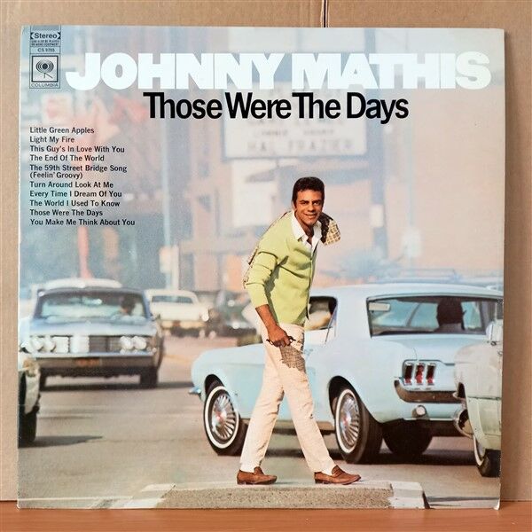 JOHNNY MATHIS – THOSE WERE THE DAYS (1968) - LP 2.EL PLAK