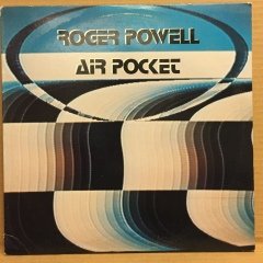 ROGER POWELL - AIR POCKET 1980 2.EL PLAK